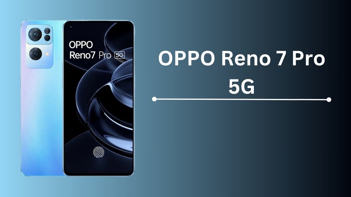 OPPO Reno 7 Pro 5G